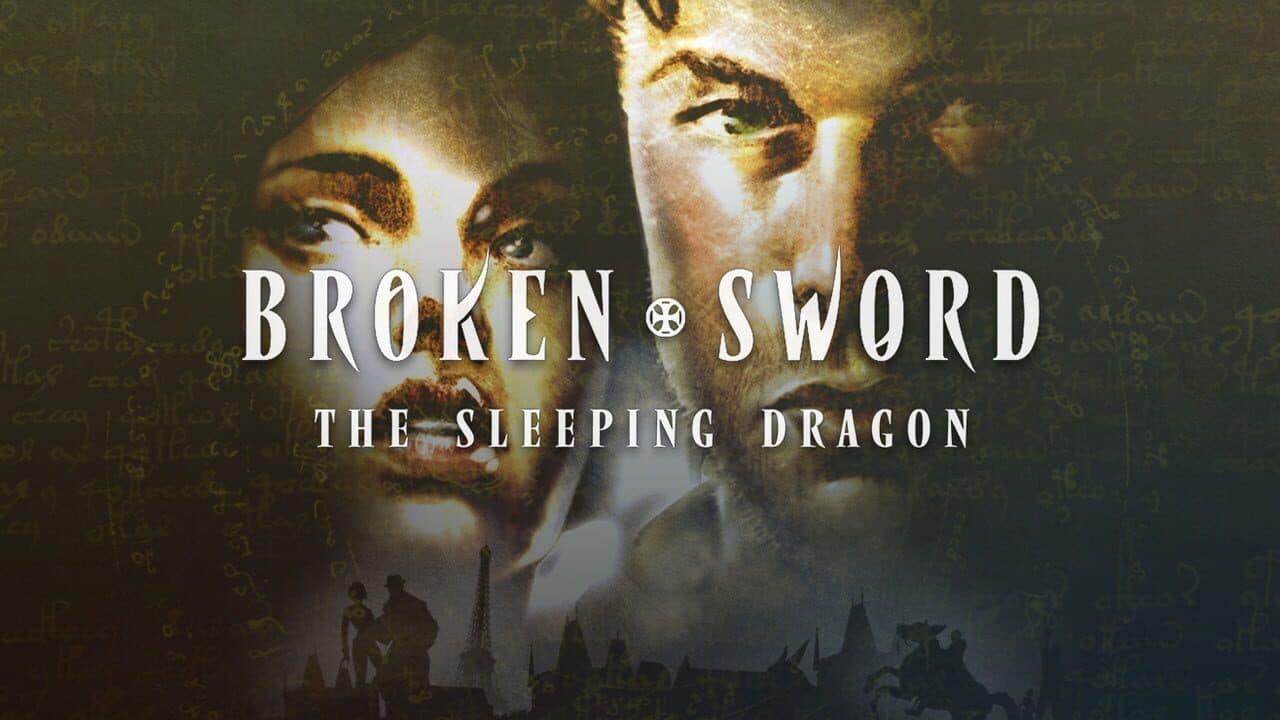 Broken Sword: The Sleeping Dragon